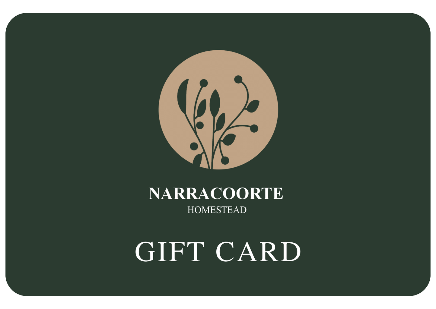 Narracoorte Homestead Gift Card